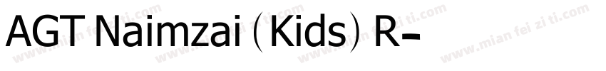 AGT Naimzai (Kids) R字体转换
